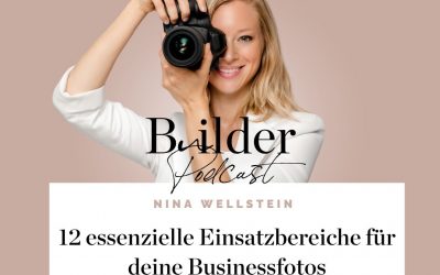 12 essenzielle Einsatzbereiche für deine Businessfotos